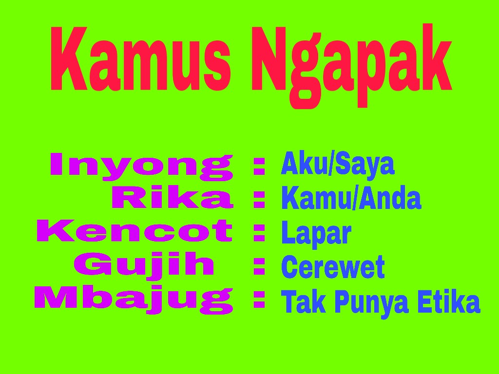 15 Kosakata Bahasa Jawa Ngapak Yang Jarang Di Ketahui Orang Jawa Pada Umumnya Juman Bin Wastono